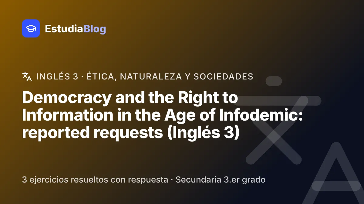 Portada de la clase «Democracy and the Right to Information in the Age of Infodemic: reported requests (Inglés 3)» del curso de Inglés 3