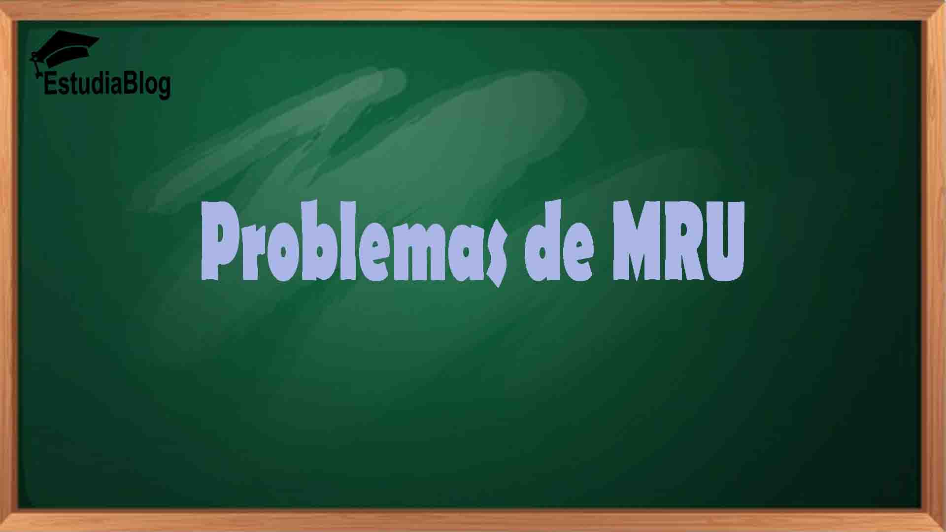 Problemas Resueltos Movimiento Rectilíneo Uniforme - EstudiaBlog